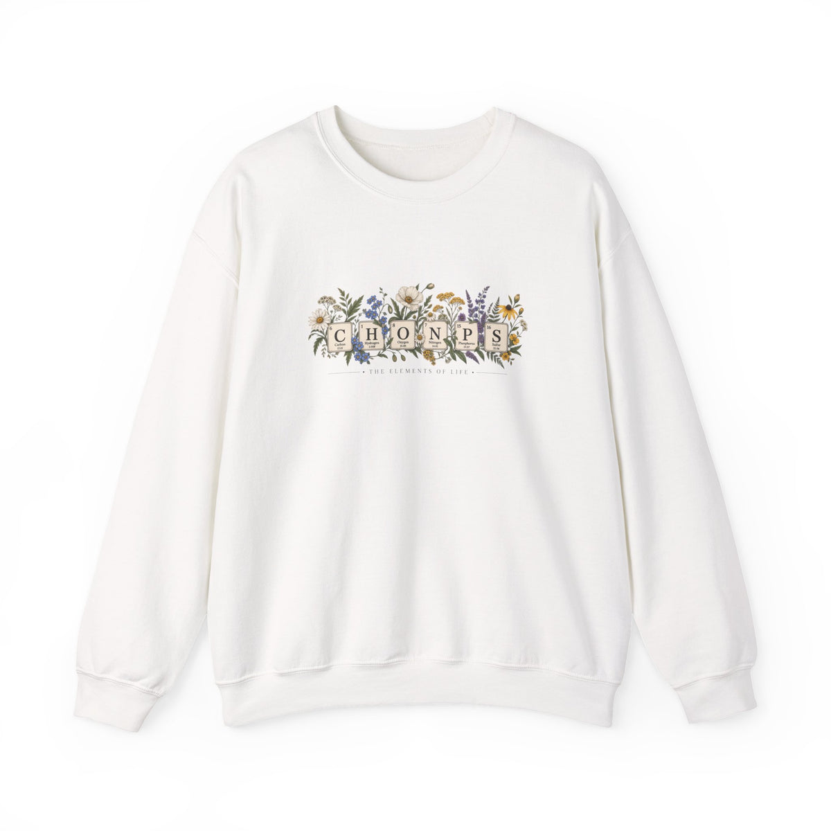 CHONPS Elements of Life Sweatshirt, Biology Teacher Sweatshirt, Science Teacher Gift, Botanical Science Crewneck